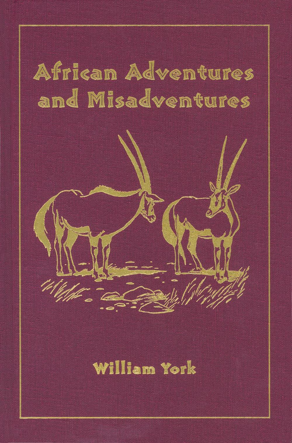 Big bigCover of African Adventures and Misadventures