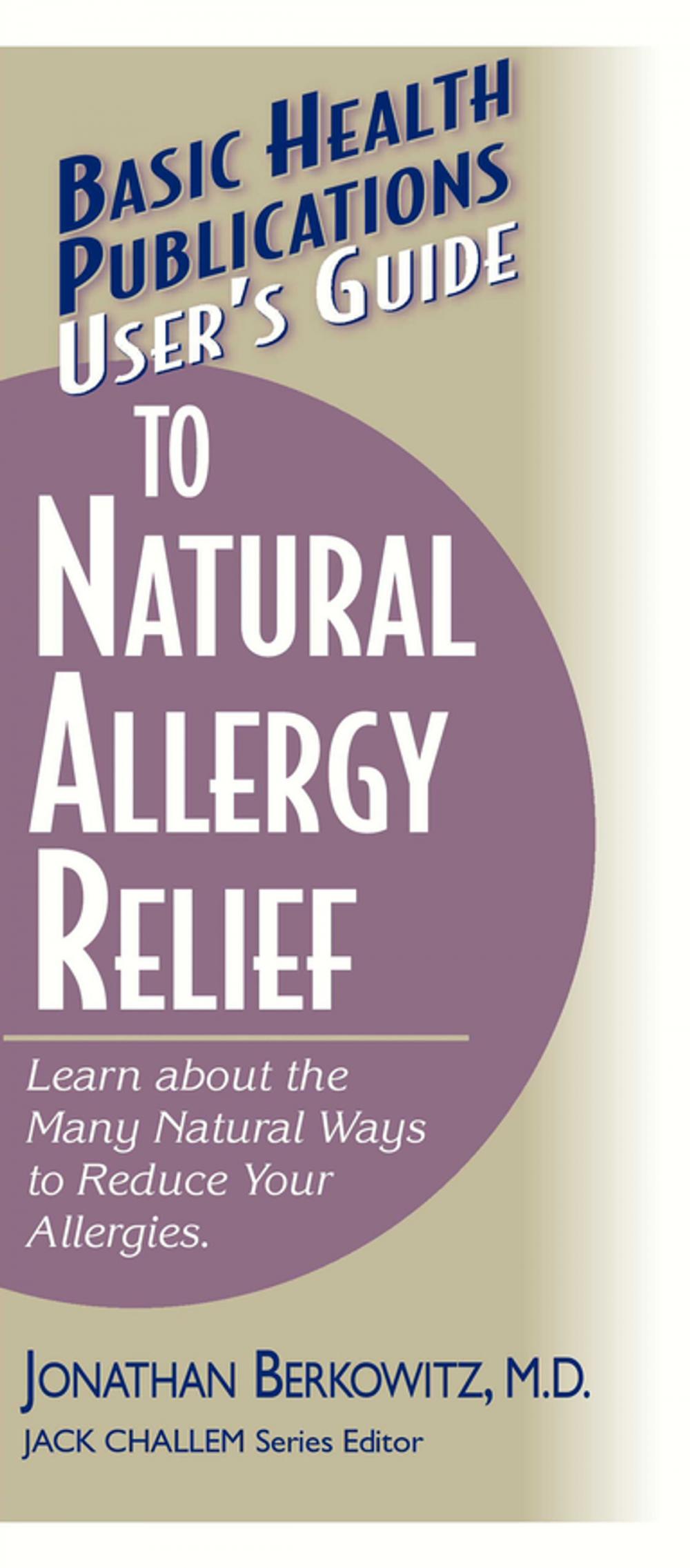 Big bigCover of User's Guide to Natural Allergy Relief