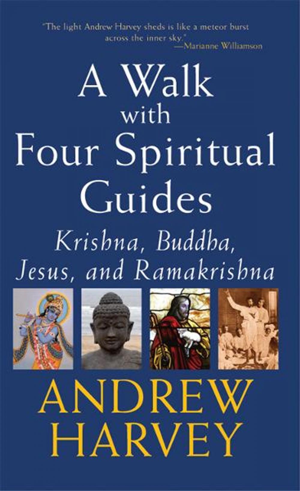 Big bigCover of Walk with Four Spiritual Guides: Krishna, Buddha, Jesus, and Ramakrishna