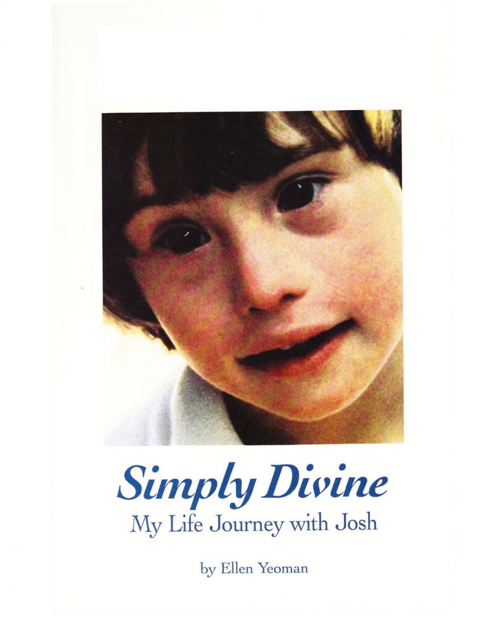 Big bigCover of Simply Divine: My Life Journey with Josh