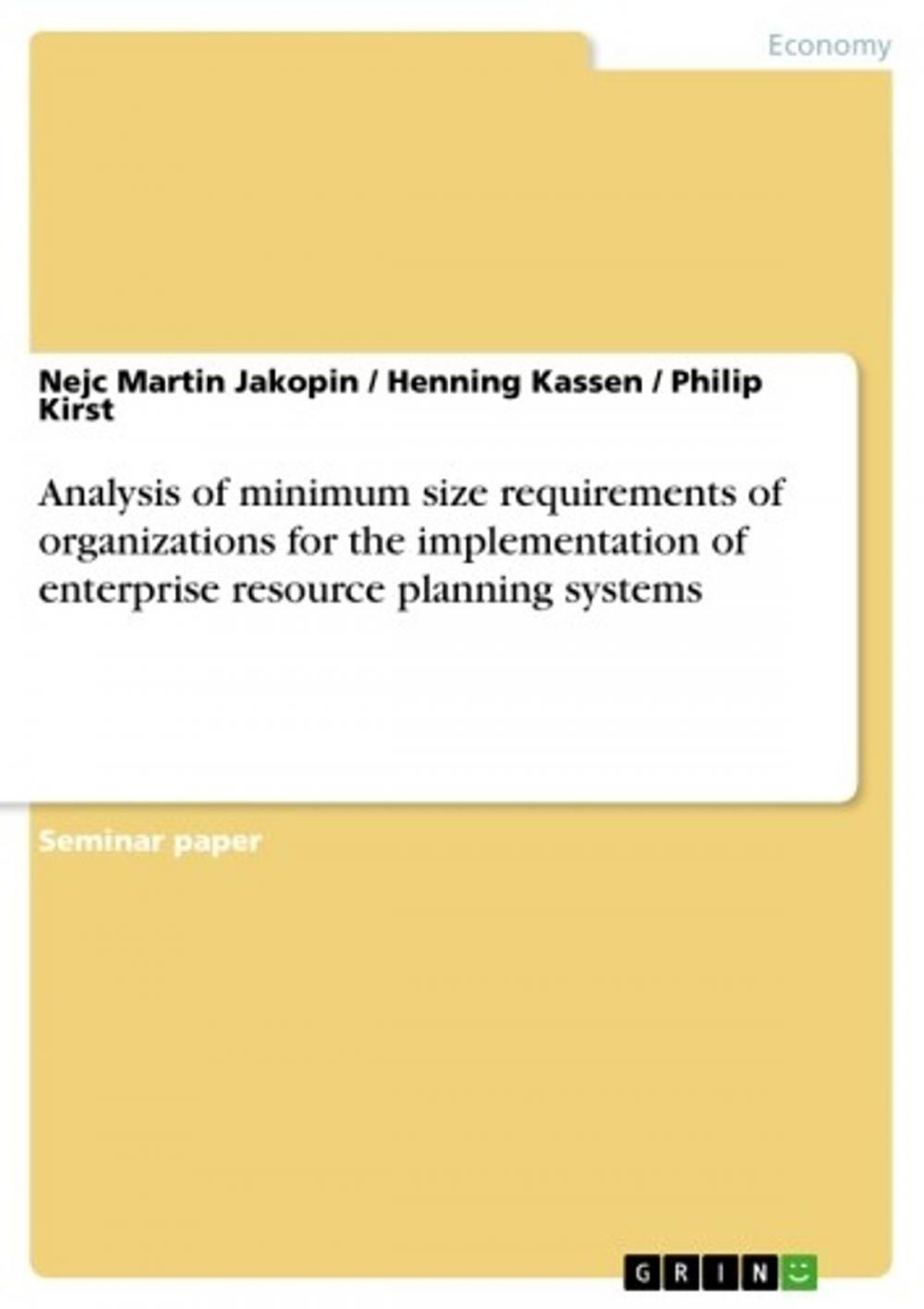 Big bigCover of Analysis of minimum size requirements of organizations for the implementation of enterprise resource planning systems