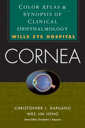 Cover of the book Cornea: Color Atlas & Synopsis of Clinical Ophthalmology (Wills Eye Hospital Series) by Jean Yates