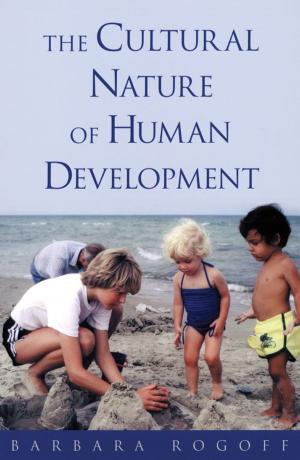 Cover of the book The Cultural Nature of Human Development by Andrea Jain