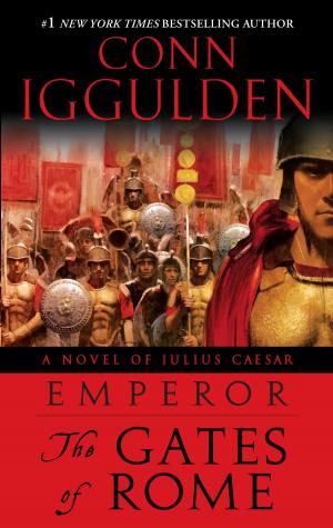 Cover of the book Emperor: The Gates of Rome by Albert de Broglie
