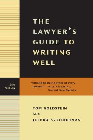 Cover of the book The Lawyer's Guide to Writing Well by Marianne Elisabeth Lien
