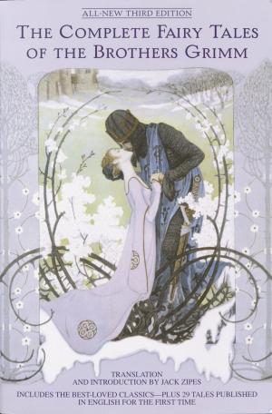 Book cover of The Complete Fairy Tales of the Brothers Grimm All-New Third Edition