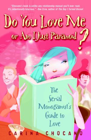 Cover of the book Do You Love Me or Am I Just Paranoid? by Linda Howard