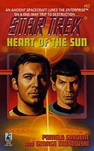 Cover of the book Heart Of The Sun Star Trek 83 by Adam J. Whitlatch