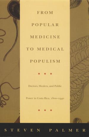 Cover of the book From Popular Medicine to Medical Populism by Thomas F. Carter