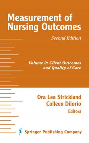 Cover of the book Measurement of Nursing Outcomes, 2nd Edition by Daniel Weisman, MSW, PhD, Joseph Zornado, PhD