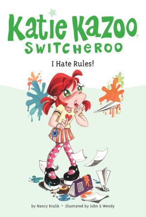Book cover of I Hate Rules! #5
