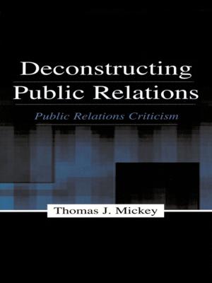 Cover of the book Deconstructing Public Relations by J. Lyman Macinnis