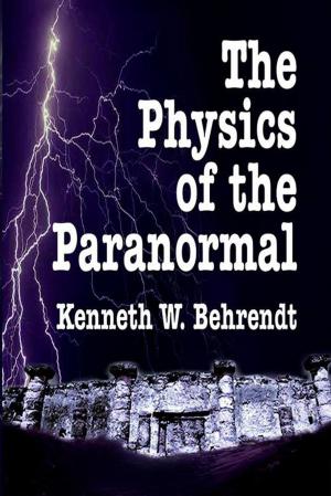 Book cover of The Physics of the Paranormal