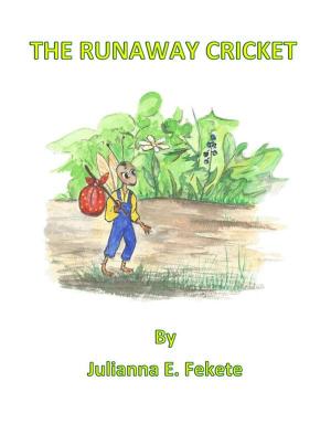 Cover of the book The Runaway Cricket by Brian Willshire