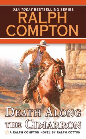 bigCover of the book Ralph Compton Death Along the Cimarron by 