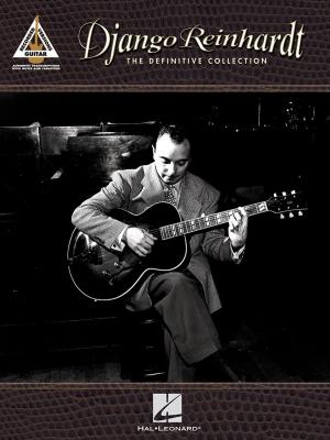 Book cover of Django Reinhardt - The Definitive Collection (Songbook)