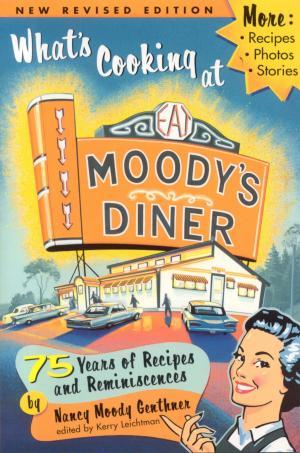 Cover of the book What's Cooking at Moody's Diner by Anthony Betts