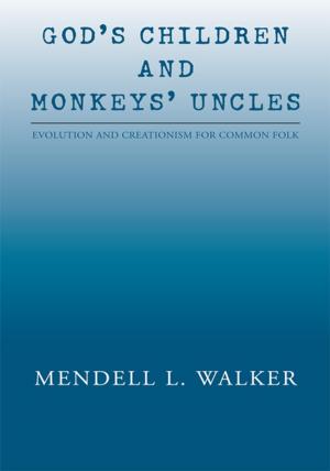 Cover of the book God's Children and Monkeys' Uncles by Anthony Joseph