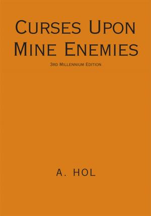 Cover of the book Curses Upon Mine Enemies by John L. Brown