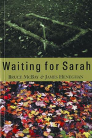 Cover of the book Waiting for Sarah by Lesley Choyce
