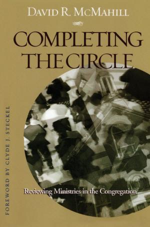 Cover of the book Completing the Circle by Thomas M. Adams, Anthony Brundage, E Wayne Carp, Elizabeth McKeown, Kathryn Norberg, Alice O'Connor, James T. Patterson, Brian Pullan, Ellis W. Hawley, University of Iowa