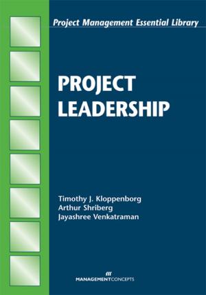 Cover of the book Project Leadership by Harry Paul, John Britt, Ed Jent