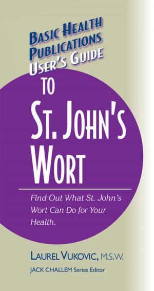 Cover of the book User's Guide to St. John's Wort by Richard Woolley