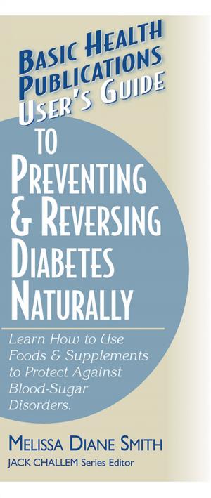 Book cover of User's Guide to Preventing & Reversing Diabetes Naturally