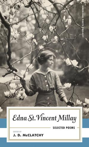 Cover of Edna St. Vincent Millay: Selected Poems