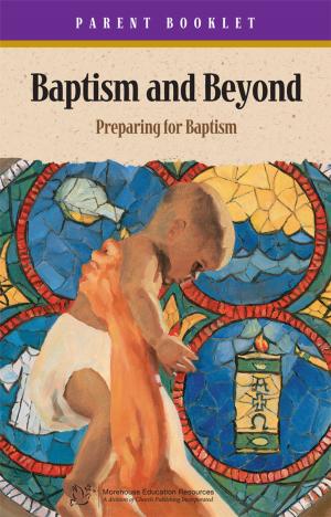 Cover of Baptism & Beyond Parent Booklet