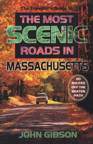 bigCover of the book The Traveler's Guide to the Most Scenic Roads in Massachusetts by 