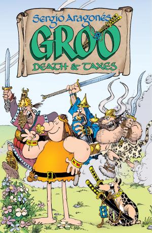 Book cover of Sergio Aragones' Groo: Death and Taxes