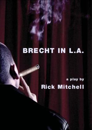 Book cover of Brecht in L.A.