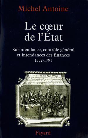 Cover of the book Le Coeur de l'État by Pierre Péan