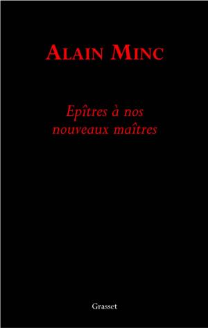 Cover of the book Epitre à nos nouveaux maîtres by Gérard Guégan