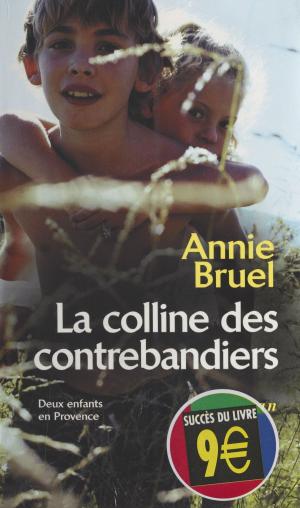 Cover of the book La Colline des contrebandiers by Henri Queffélec