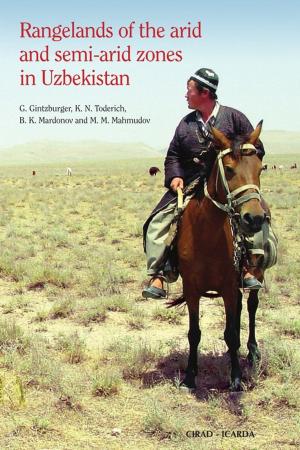Cover of the book Rangelands of the Arid and Semi-arid Zones in Uzbekistan by Patrick Dugué, Faure Guy, Valentin Beauval