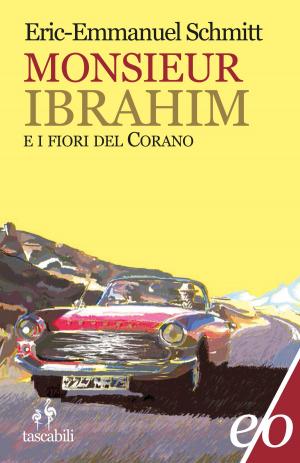 Book cover of Monsieur Ibrahim e i fiori del Corano