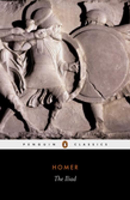 Cover of the book The Iliad by Homer, Penguin Books Ltd