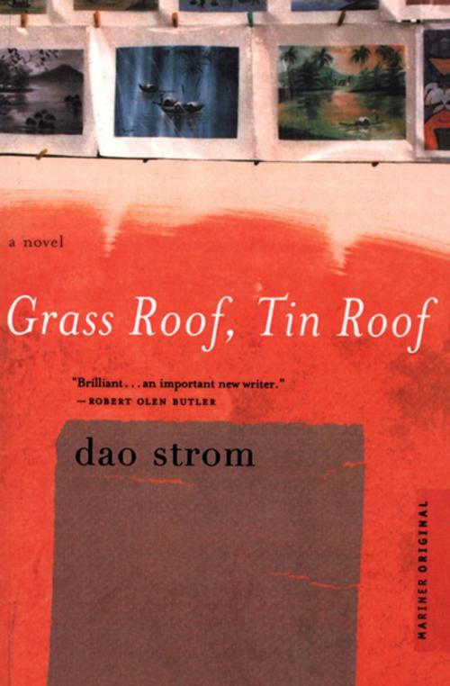 Cover of the book Grass Roof, Tin Roof by Dao Strom, Houghton Mifflin Harcourt