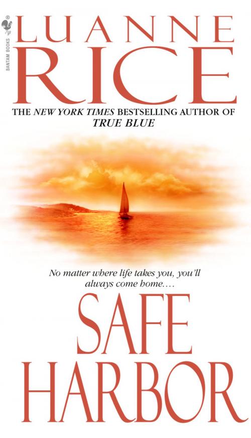 Cover of the book Safe Harbor by Luanne Rice, Random House Publishing Group