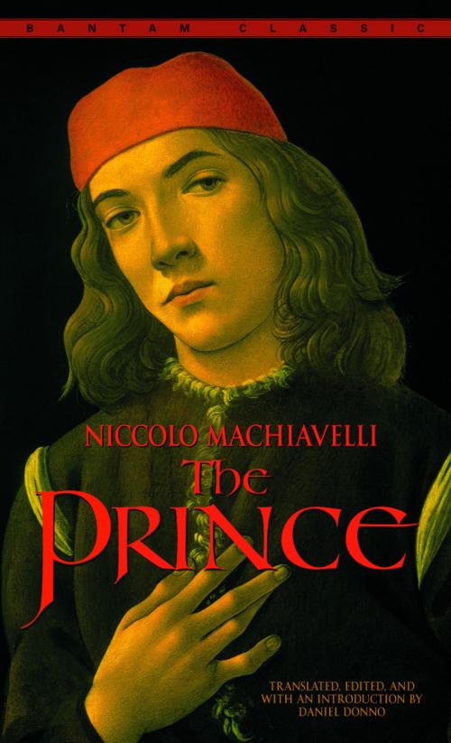 Cover of the book The Prince by Niccolo Machiavelli, Random House Publishing Group