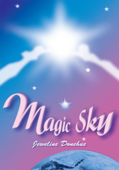 Cover of the book Magic Sky by Jeweline Donehue, iUniverse