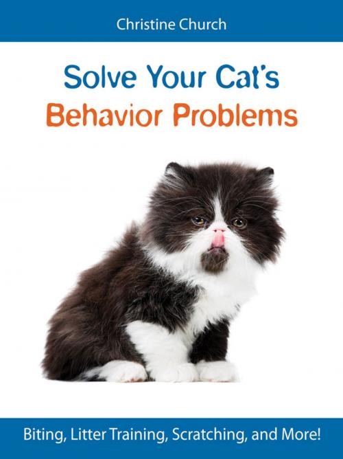 Cover of the book Solve Your Cat's Behavior Problems by Christine Church, TFH Publications, Inc.