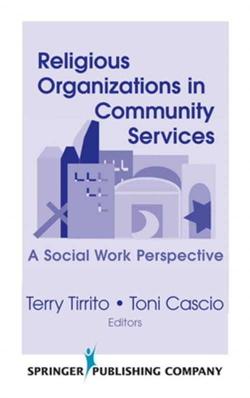 Cover of the book Religious Organizations in Community Services by , Springer Publishing Company