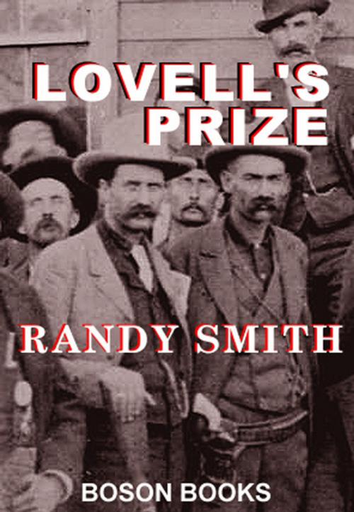 Cover of the book Lovell's Prize by Randy D.  Smith, Bitingduck Press