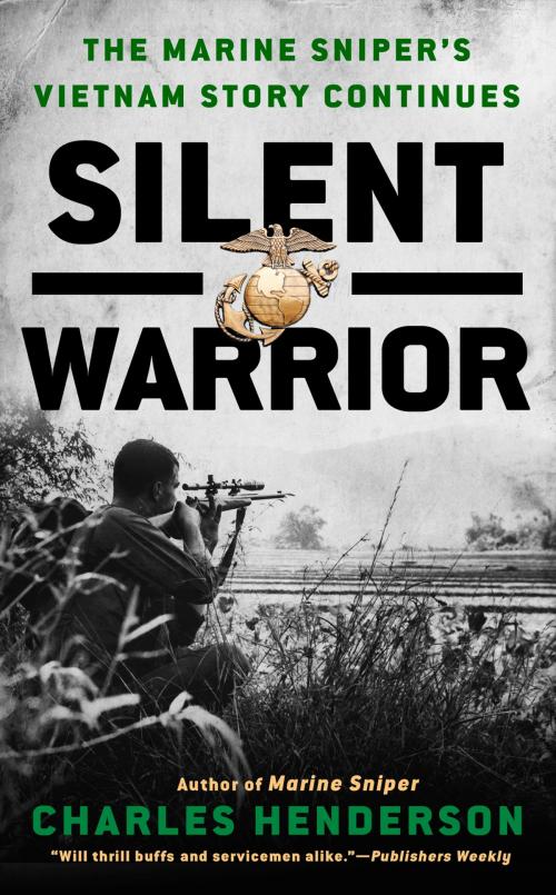 Cover of the book Silent Warrior by Charles Henderson, Penguin Publishing Group