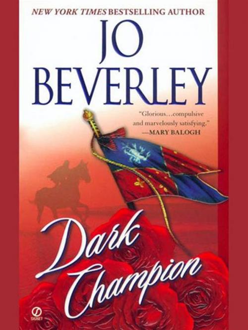 Cover of the book Dark Champion by Jo Beverley, Penguin Publishing Group