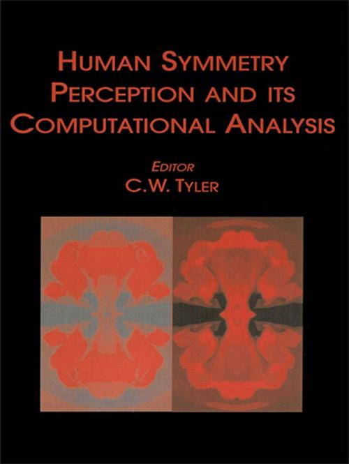 Cover of the book Human Symmetry Perception and Its Computational Analysis by Christopher W. Tyler, Christopher W. Tyler, Christopher W. Tyler, Taylor and Francis