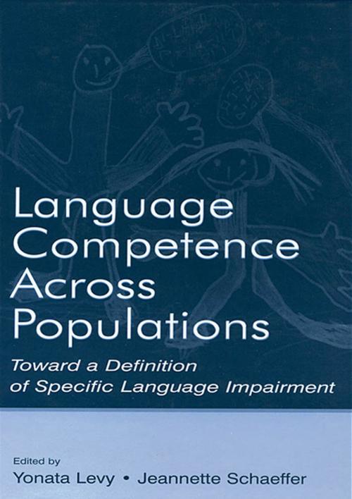 Cover of the book Language Competence Across Populations by , Taylor and Francis